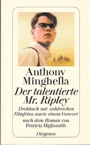 Der talentierte Mr. Ripley. Drehbuch mit zahlreichen Filmfotos sowie einem Vorwort. Nach dem Roma...