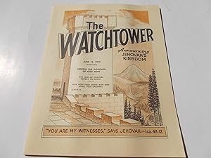 Imagen del vendedor de The Watchtower (June 15, 1972): Announcing Jehovah's Kingdom (Single Issue Magazine) a la venta por Bloomsbury Books