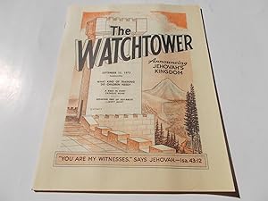 Image du vendeur pour The Watchtower (September 15, 1973): Announcing Jehovah's Kingdom (Single Issue Magazine) mis en vente par Bloomsbury Books