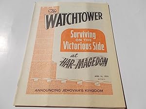 Image du vendeur pour The Watchtower (April 15, 1974): Announcing Jehovah's Kingdom (Single Issue Magazine) mis en vente par Bloomsbury Books