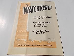 Imagen del vendedor de The Watchtower (July 15, 1974): Announcing Jehovah's Kingdom (Single Issue Magazine) a la venta por Bloomsbury Books