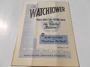 Imagen del vendedor de The Watchtower (September 15, 1974): Announcing Jehovah's Kingdom (Single Issue Magazine) a la venta por Bloomsbury Books