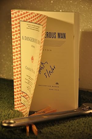 Seller image for A Dangerous Man:A Novel **SIGNED** for sale by Longs Peak Book Company