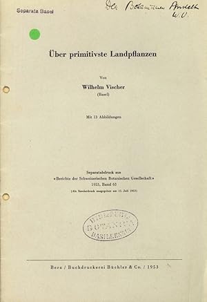 Bild des Verkufers fr ber primitivste Landpflanzen. Separatabdruck aus Berichte der Schweizerischen Botanischen Gesellschaft 1953, Band 63. (Als Sonderdruck ausgegeben am 15. Juli 1953). zum Verkauf von Antiquariat Bookfarm