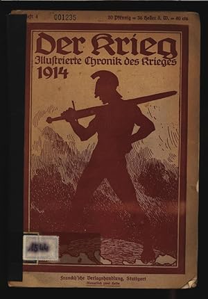 Bild des Verkufers fr Der Krieg. Illustrierte Chronik des Krieges - 1914. zum Verkauf von Antiquariat Bookfarm