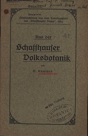 Imagen del vendedor de Aus der Schaffhauser Volksbotanik. Sonderabdruck aus dem Sonntagsblatt des "Schaffhauser Bauer", 1924. a la venta por Antiquariat Bookfarm