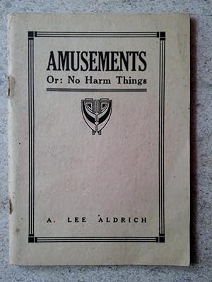 Amusements or No Harm Things