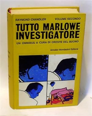 TUTTO MARLOWE INVESTIGATORE - Vol. Secondo (1944-1959)