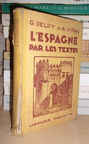 L'ESPAGNE PAR LES TEXTES