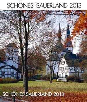 Bild des Verkufers fr Schnes Sauerland 2014 : Mit Erl. zum Verkauf von AHA-BUCH