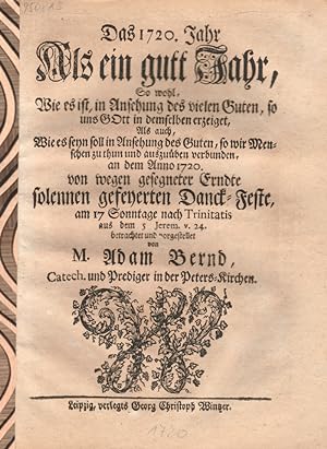 Bild des Verkufers fr Das 1720. Jahr als ein gutt Jahr . wegen gesegneter Erndte. zum Verkauf von Antiquariat Ruthild Jger
