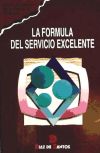 Imagen del vendedor de La frmula del servicio excelente a la venta por AG Library