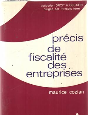 Précis de fiscalité des entreprises (ancienne édition)