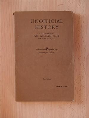 Imagen del vendedor de Unofficial History (An Uncorrected Proof copy) a la venta por Terry Blowfield
