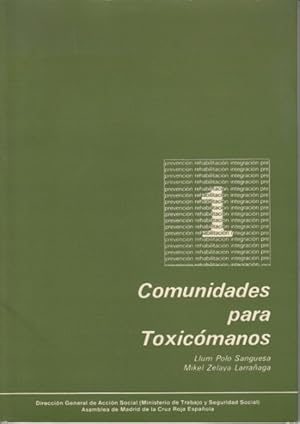 Imagen del vendedor de COMUNIDADES PARA TOXICMANOS a la venta por Librera Vobiscum