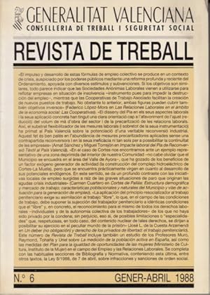 Image du vendeur pour REVISTA DE TREBALL N 6 (Las relaciones laborales en el mbito de la economa social: las cooperativas; Cortes de Palls: estructura demogrfica y mercado de trabajo; Un deber (no obligacin) y derecho de los privados de libertad: el trabajo penitenciario mis en vente par Librera Vobiscum