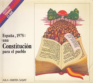 Imagen del vendedor de ESPAA 1978: UNA CONSTITUCIN PARA EL PUEBLO a la venta por Librera Vobiscum