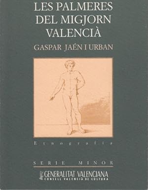 Imagen del vendedor de LES PALMERES DEL MIGJORN VALENCI'A a la venta por Librera Vobiscum