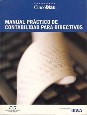 Seller image for MANUAL PRCTICO DE CONTABILIDAD PARA DIRECTIVOS for sale by Librera Vobiscum