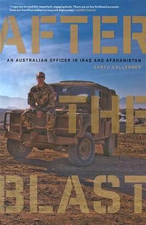 Immagine del venditore per After the Blast: An Australian officer in Iraq and Afghanistan (Paperback) venduto da Grand Eagle Retail