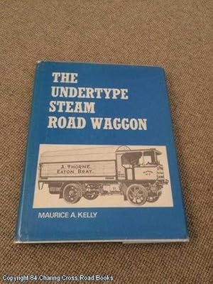 The Undertype Steam Road Waggon (1st ed hardback)