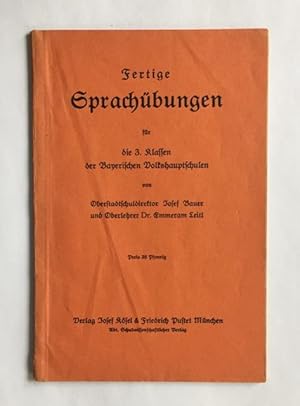 Fertige Sprachübungen für die 3. Klassen der Bayerischen Volkshauptschulen.