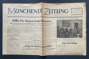 Münchener Zeitung. Alliiertes Nachrichtenblatt für die deutsche Zivilbevölkerung.