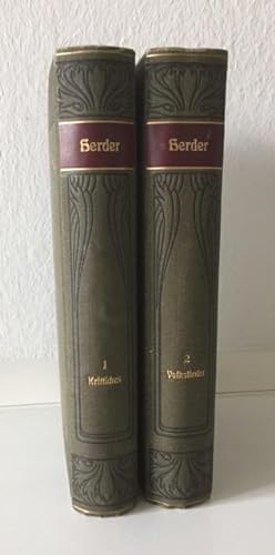 Herders Werke. Kritisch durchgesehene und erläuterte Ausgabe.