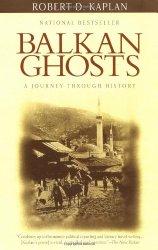 Imagen del vendedor de Balkan Ghosts: A Journey Through History a la venta por Librairie La fort des Livres