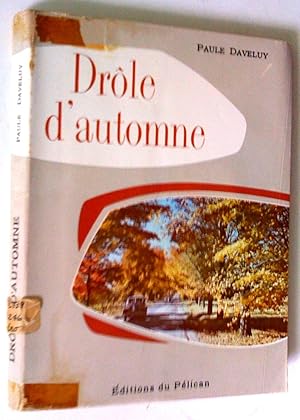 Seller image for Drle d'automne. Roman pour adolescentes for sale by Claudine Bouvier
