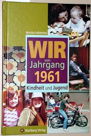 Seller image for Wir vom Jahrgang 196. Kindheit und Jugend. for sale by Versandantiquariat Kerstin Daras