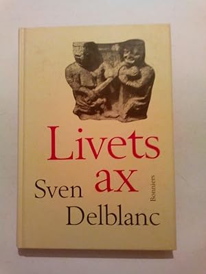 Seller image for Livet ax for sale by ANTIQUARIAT Franke BRUDDENBOOKS