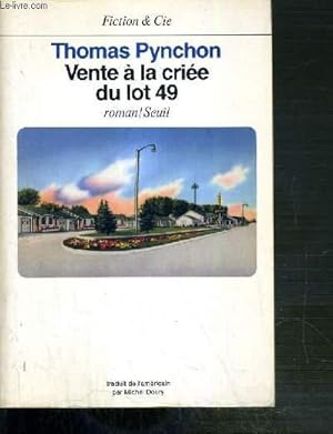 Imagen del vendedor de VENTE A LA CRIEE DU LOT 49 / FICTION & CIE a la venta por Le-Livre