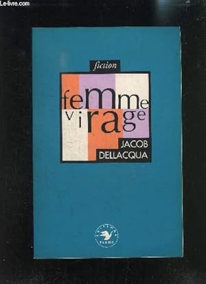 Bild des Verkufers fr FEMME VIRAGE zum Verkauf von Le-Livre