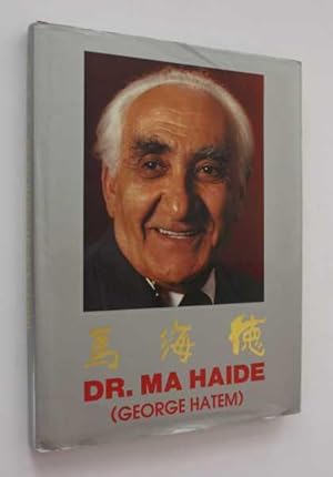 Image du vendeur pour Dr. Ma Haide (George Hatem) mis en vente par Cover to Cover Books & More