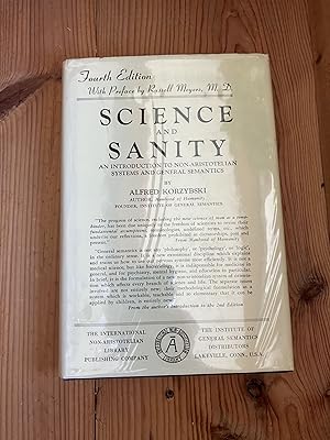 Imagen del vendedor de SCIENCE AND SANITY an Introduction to non-Aristotelian Systems and General Semantics a la venta por BEACON BOOKS