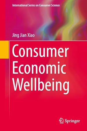 Image du vendeur pour Consumer Economic Wellbeing mis en vente par AHA-BUCH GmbH