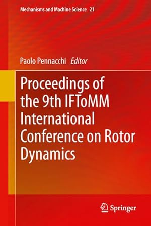 Seller image for Proceedings of the 9th IFToMM International Conference on Rotor Dynamics for sale by AHA-BUCH GmbH