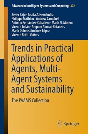 Immagine del venditore per Trends in Practical Applications of Agents, Multi-Agent Systems and Sustainability : The PAAMS Collection venduto da AHA-BUCH GmbH