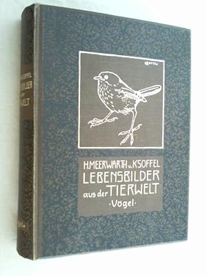 Seller image for Lebensbilder aus der Tierwelt. 4. Band Zweite Reihe: Vgel 1 for sale by Versandantiquariat Christian Back