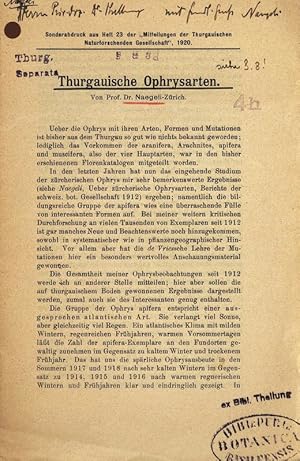 Seller image for Thurgauische Ophrysarten. Sonderabdruck aus Heft 23 der  Mitteilungen der Thurg. Naturforschenden Gesellschaft", 1920. for sale by Antiquariat Bookfarm