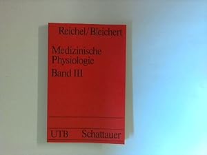 Seller image for Medizinische Physiologie : Band 3 for sale by ANTIQUARIAT FRDEBUCH Inh.Michael Simon