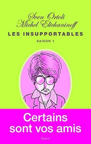 Bild des Verkufers fr Les Insupportables : Saison 1 zum Verkauf von JLG_livres anciens et modernes