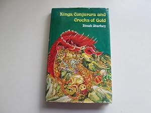 Seller image for Kings, Conjurors & Crocks Of Gold. for sale by Goldstone Rare Books