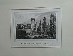 Die Schloßruine und das Römerthor zu Andernach.