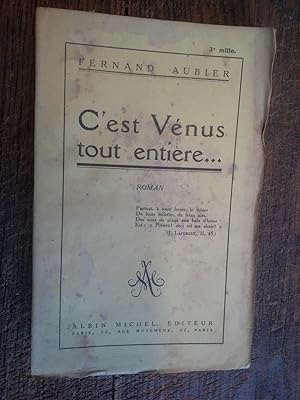 Bild des Verkufers fr C'est Vnus tout entire zum Verkauf von Des livres et vous