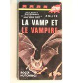 Seller image for LA VAMP ET LE VAMPIRE for sale by secretdulivre