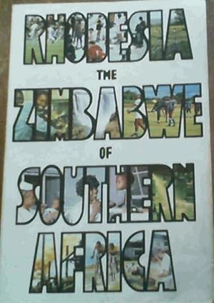 Bild des Verkufers fr Rhodesia - The Zmbabwe of Southern Africa zum Verkauf von Chapter 1