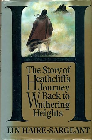 Seller image for H.: THE STORY OF HEATHCLIFF'S JOURNEY BACK TO WUTHERING HEIGHTS for sale by 100POCKETS