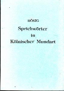 Seller image for Sprichwrter und Redensarten in klnischer Mundart. for sale by Antiquariat Jenischek